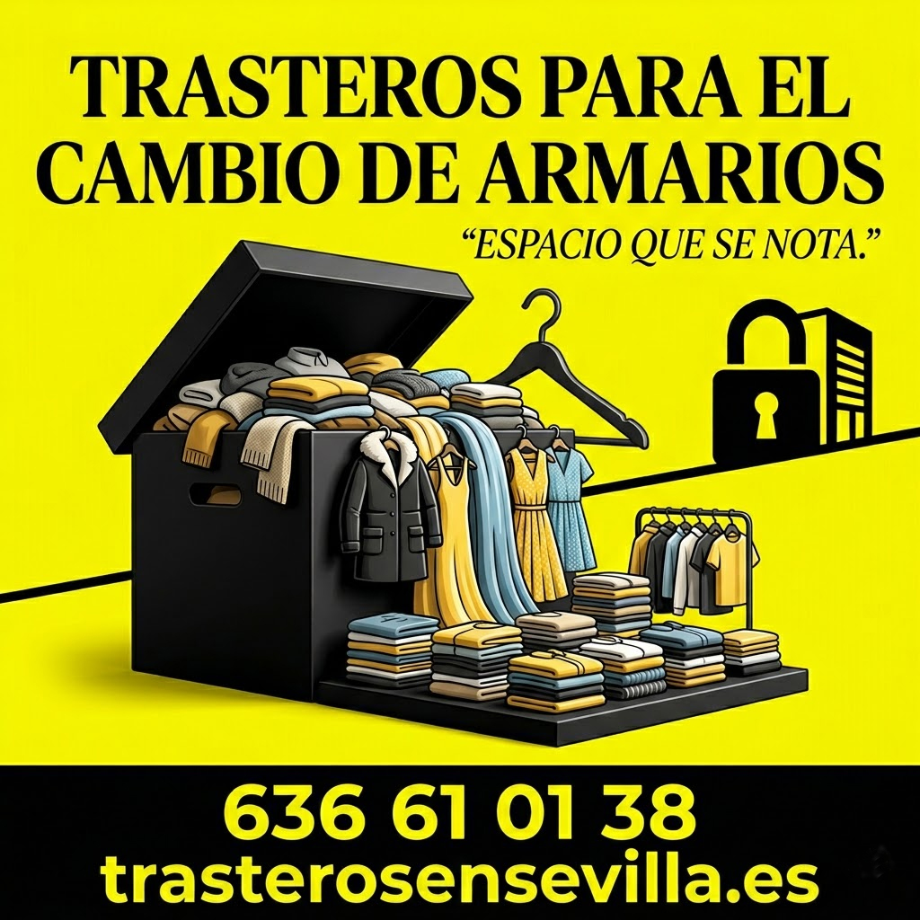 Trasteros para el cambio de armarios en Sevilla - trasterosensevilla.es